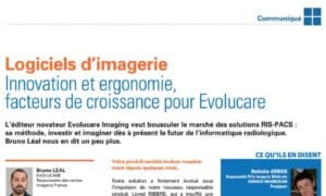 Innovation et ergonomie,  facteurs de croissance pour Evolucare