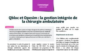 QBloc et Opesim : La gestion intégrée de la chirurgie ambulatoire