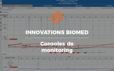 Innovations Biomed : la console de monitoring Evolucare