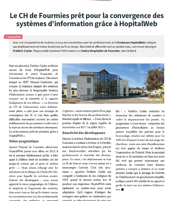 The hospital of Fourmies ready for the convergence of information systems thanks to HopitalWeb