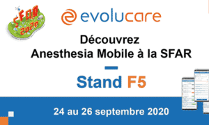 SFAR 2020 : Découvrez Anesthesia Mobile, le tout nouveau module innovant d’Evolucare !