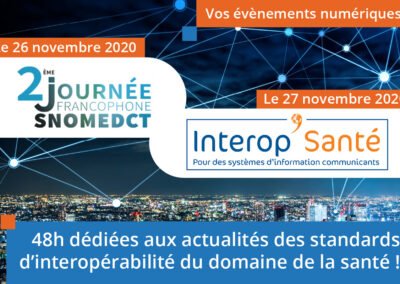 SNOMED CT & 30 ans Interop’Santé : L’interopérabilité dans le domaine de la santé
