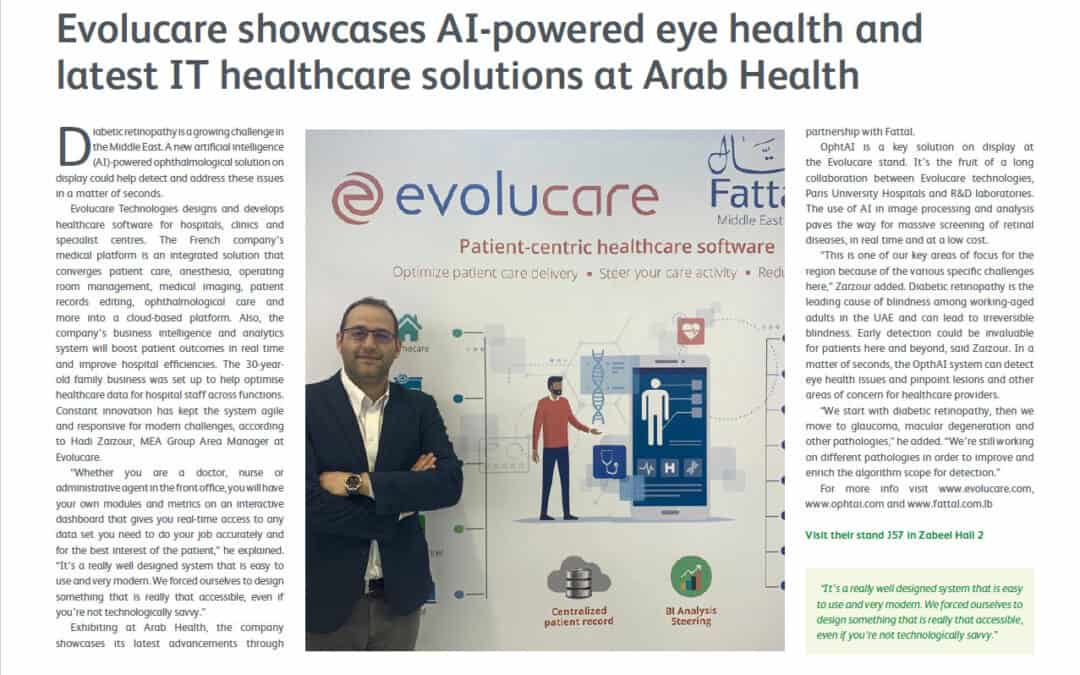 Evolucare présente l’IA OphtAI et ses nouvelles solutions santé à Arab Health