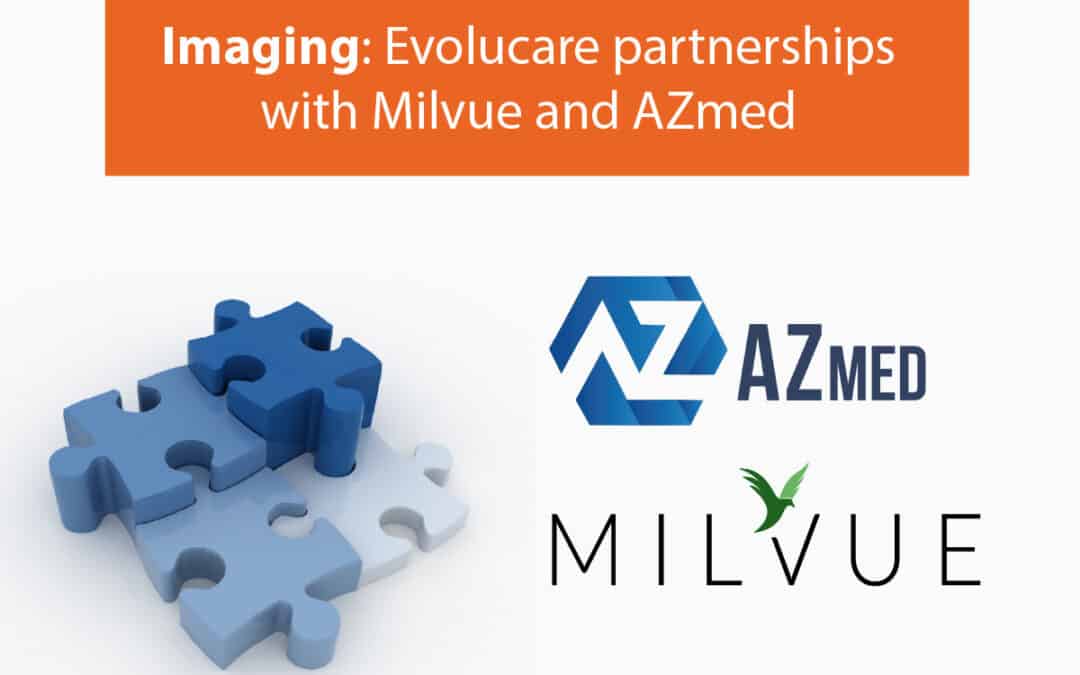 Imaging: Evolucare announces new partnerships with Milvue and AZmed