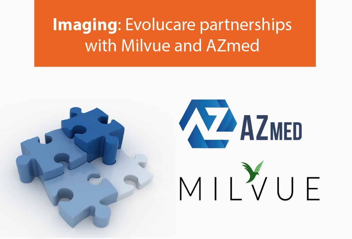 Evolucare announces new partnerships with Milvue and AZmed