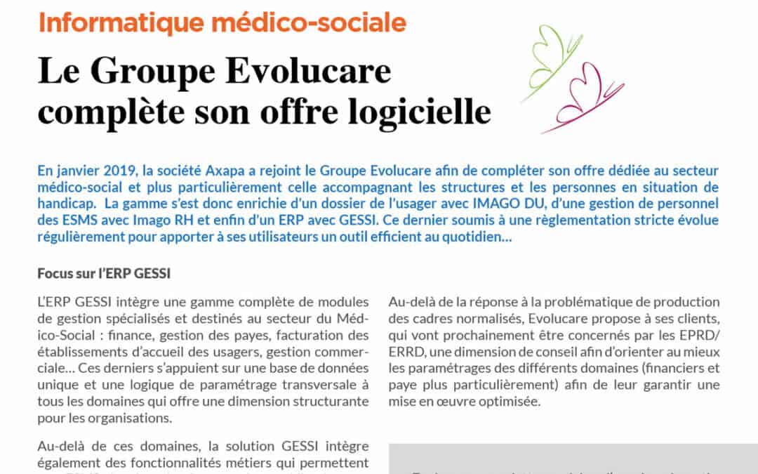 Informatique Médico-Sociale : le Groupe Evolucare complète son offre logicielle