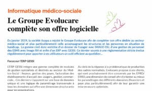 Informatique Médico-Sociale : le Groupe Evolucare complète son offre logicielle