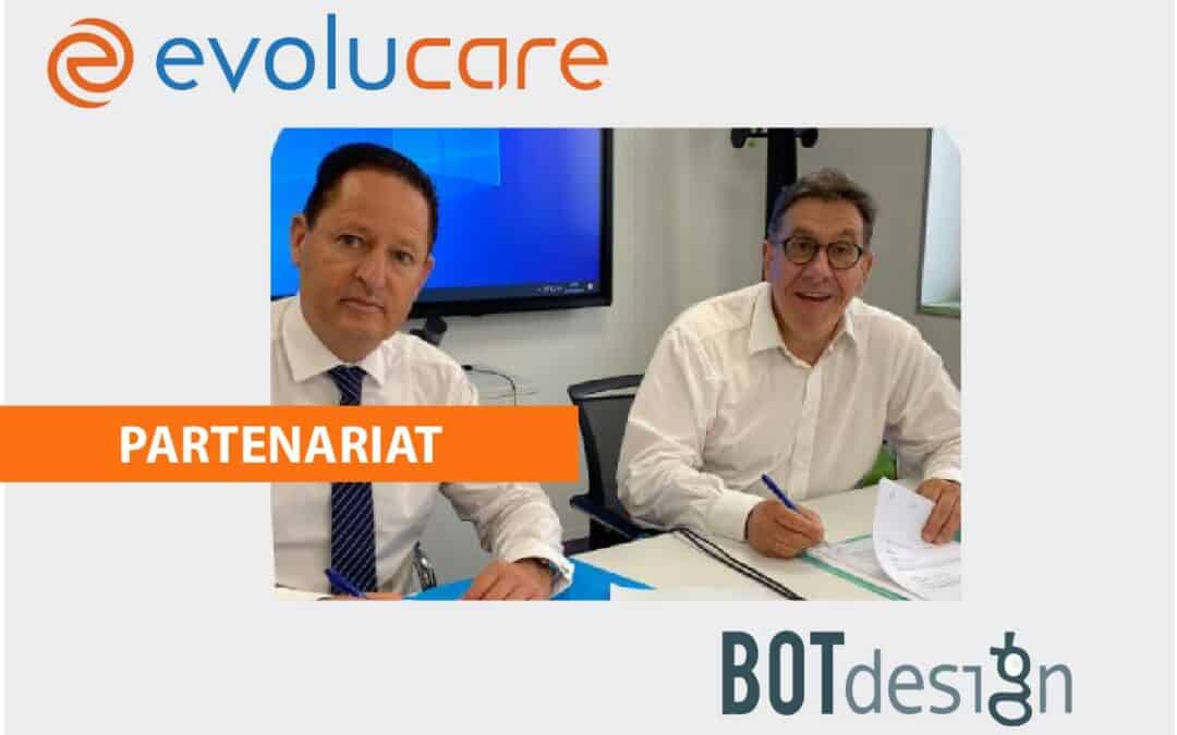 Nouveau partenariat entre BOTDesign et Evolucare