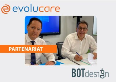 Nouveau partenariat entre BOTDesign et Evolucare