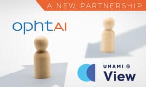 Evolucare and UMAMI sign a strategic partnership to promote OphtAI in the german market