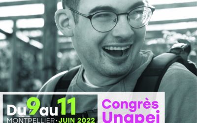 Congrès de l’UNAPEI – 10 et 11 juin 2022