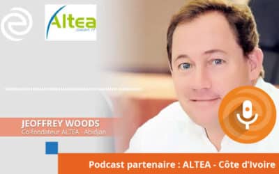 Podcast : Partenariat ALTEA (Côte d’Ivoire) / Evolucare