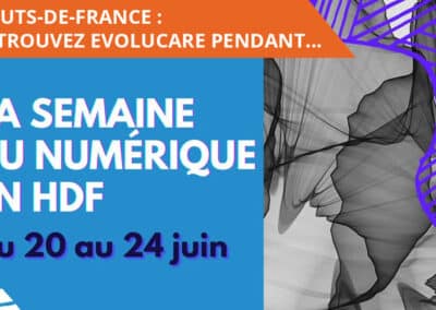 Evolucare participe à la Semaine du Numérique en Hauts-de-France