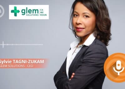 Podcast : Partenariat GLEM Solutions (Cameroun) / Evolucare