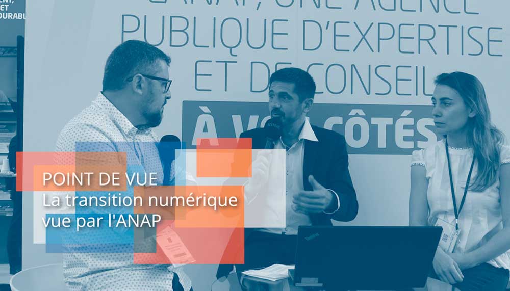 Point de vue : la transition numérique vue par l’ANAP