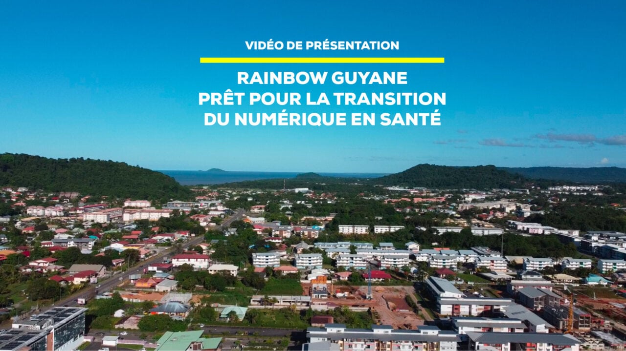Gudanye Raha Rainbow Guyane prêt pour la transition numérique en santé — Evolucare