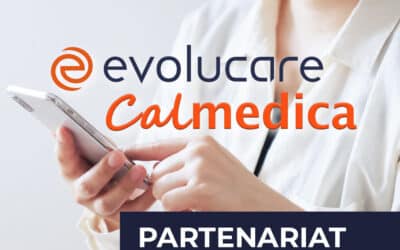 Partenariat stratégique : Evolucare et Calmedica