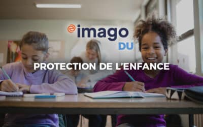 La digitalisation au service de la Protection de l’Enfance
