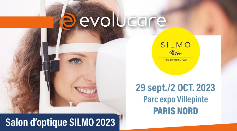 Evolucare au salon mondial de l’optique (SILMO)