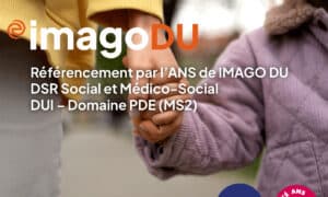 Ségur Numérique : IMAGO DU est référencé par l’ANS