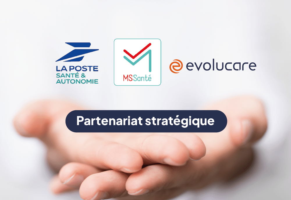 partenariat docaposte-evolucare mssante