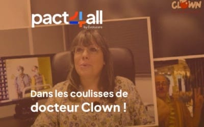Pact4all : dans les coulisses de docteur Clown !