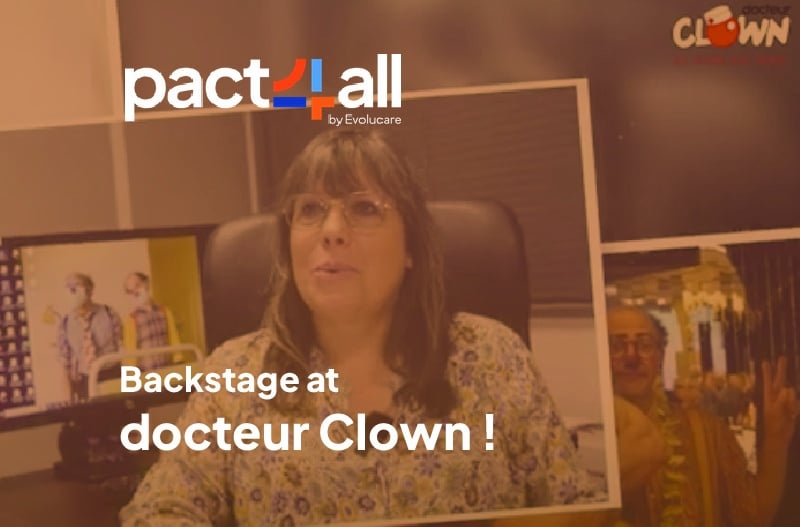 Pact4all: backstage at docteur Clown !