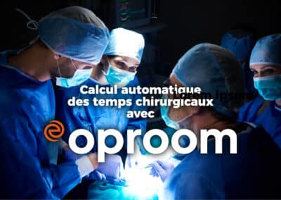 Optimisez la gestion de votre bloc opératoire avec Evolucare OpRoom
