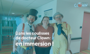 Pact4all & docteur Clown : première immersion !