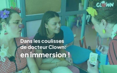 Pact4all & docteur Clown : découverte d’une prestation de clown hospitalier à l’HFME de Bron