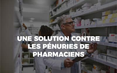 Répondre aux pénuries de pharmaciens dans les GCS et HAD