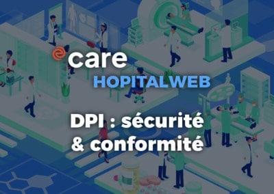 HopitalWeb : un outil sécurisé et conforme pour la gestion des données de santé
