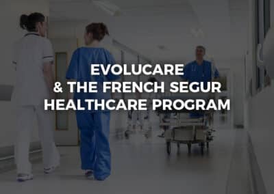 Evolucare and the french Ségur Healthcare Project in 2025