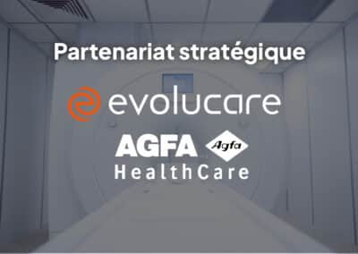 Evolucare devient distributeur exclusif d’Agfa Enterprise Imaging Solutions en France