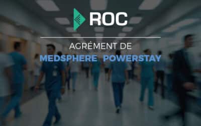 Medsphère et Powerstay obtiennent l’agrément ROC V1 : une étape clé pour Evolucare