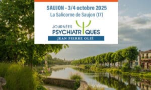 Evolucare participe aux Journées psychiatriques Jean-Pierre Olié 2025