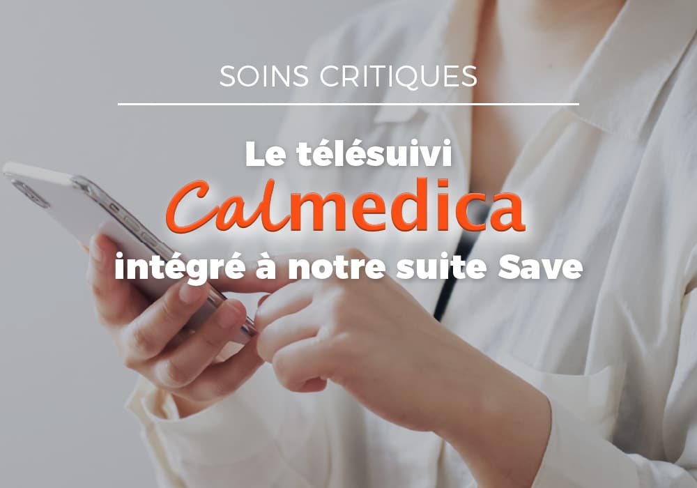 Evolucare Calmedica Telesuivi 2025 80 Evolucare Calmedica Telesuivi 2025 80