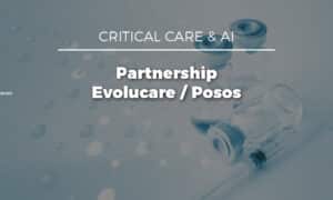 Evolucare & POSOS: a technological partnership to secure anaesthesia prescriptions