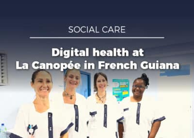 La Canopée: an exemplary digital health project in French Guiana