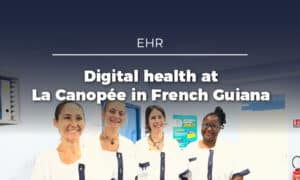 La Canopée: an exemplary digital health project in French Guiana
