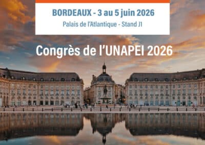 Bordeaux – 3-5 juin 2026 : Evolucare au Congrès UNAPEI