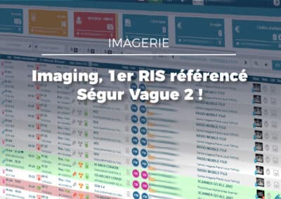 Evolucare devient le premier éditeur référencé sur les deux volets du Ségur Imagerie vague 2