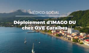 OVE Caraïbes et Evolucare