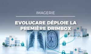 DRIMbox : 1re mise en service à Marseille | Evolucare